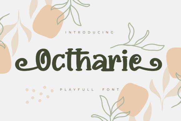 Discover the Playful Personality of the Ochtarie Display Typeface